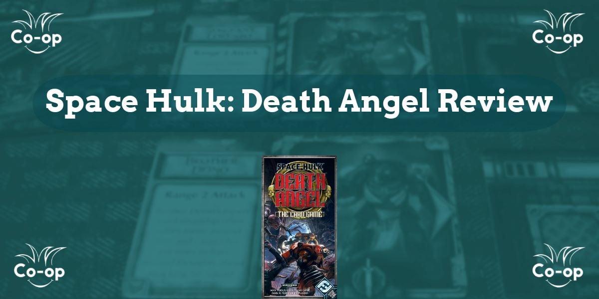 Space Hulk Death Angel game review