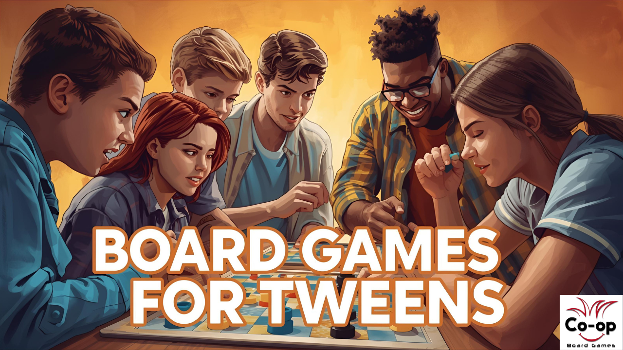 Top 20 Board Games for Tweens
